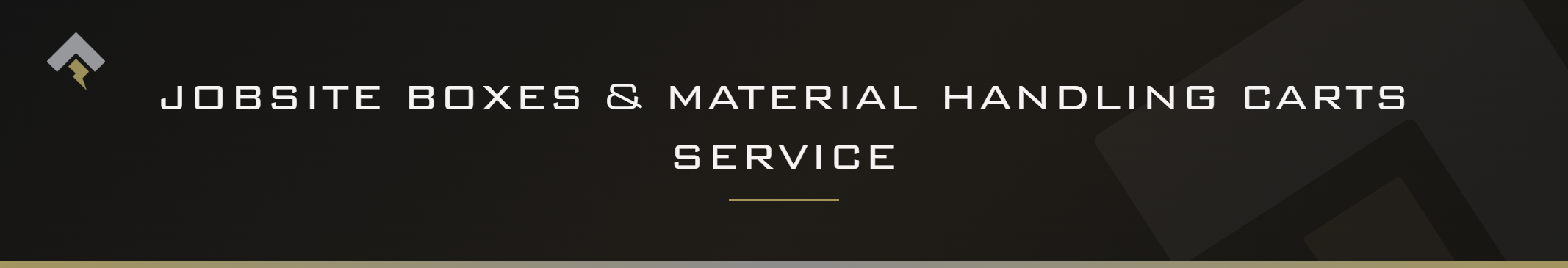 Fromm page header banner for "Jobsite Boxes & Material Handling Carts Service" featuring the Fromm chevron and lightning bolt mark on a dark charcoal background with a subtle gold-gray diagonal accent.