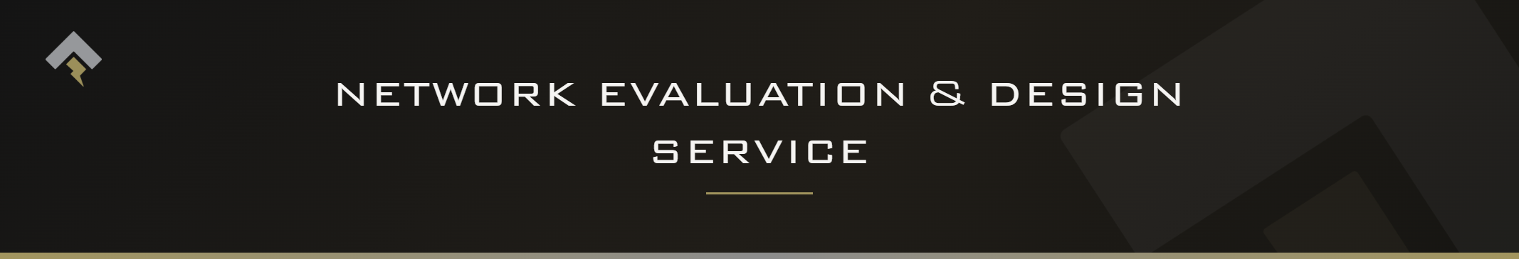 Fromm page header banner for "Network Evaluation & Design Service" featuring the Fromm chevron and lightning bolt mark on a dark charcoal background with a subtle gold-gray diagonal accent.